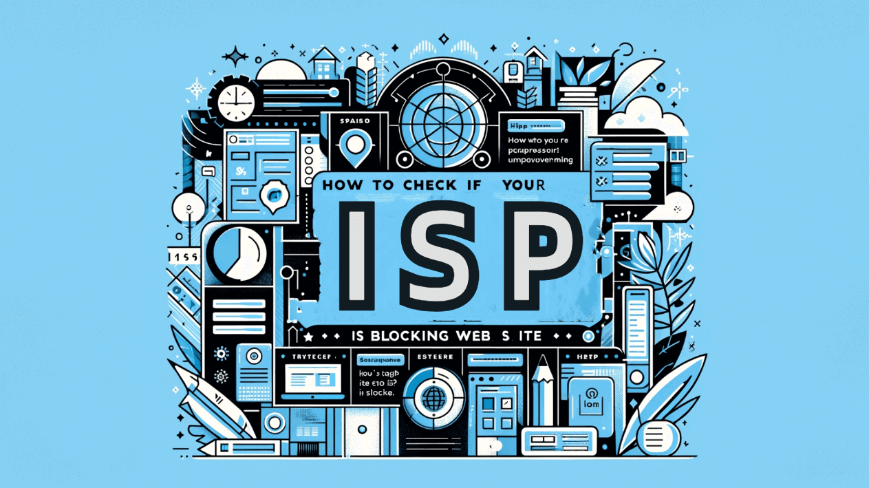 How Do ISPs Block Sites