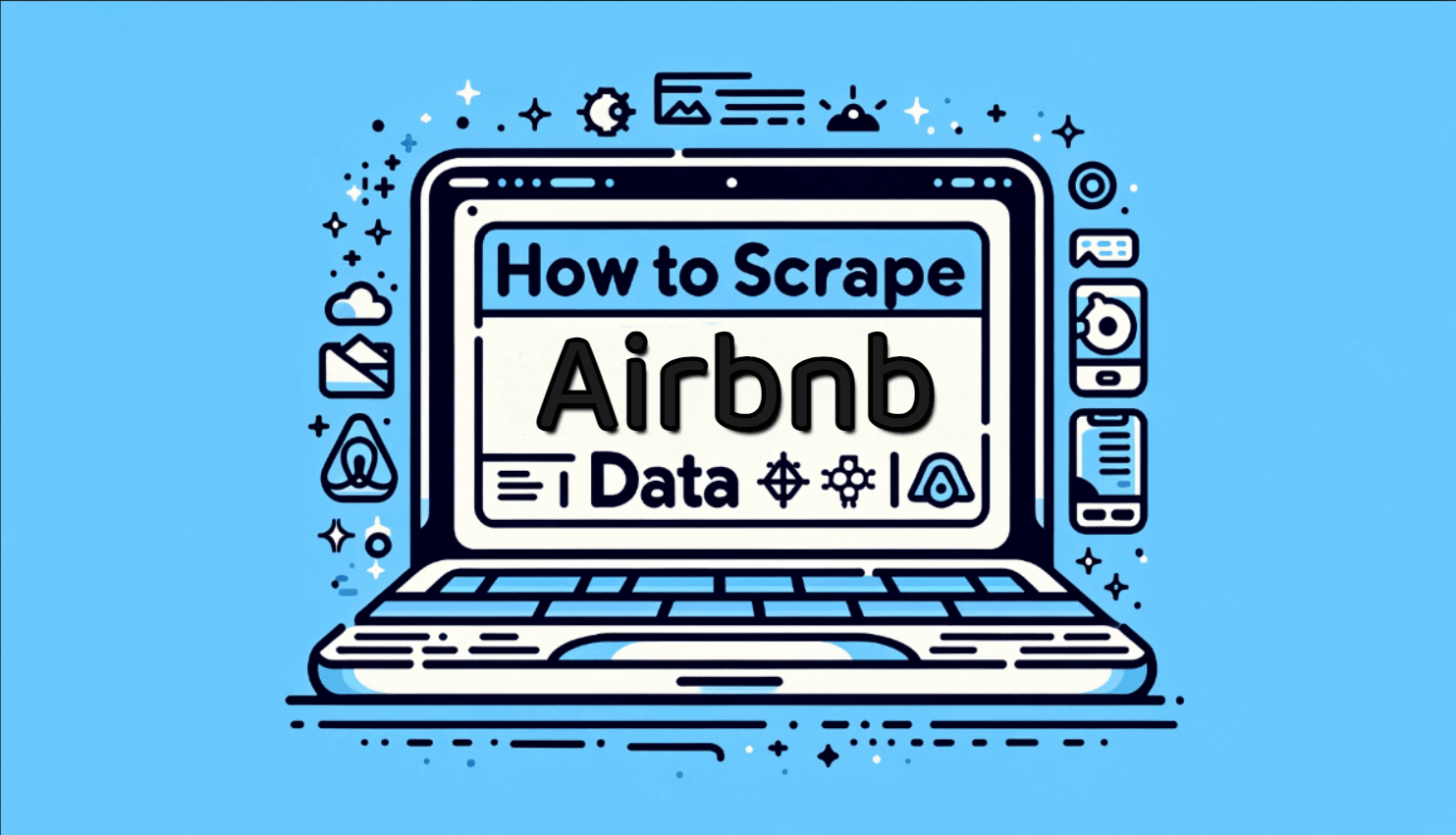 How to Scrape Airbnb Data