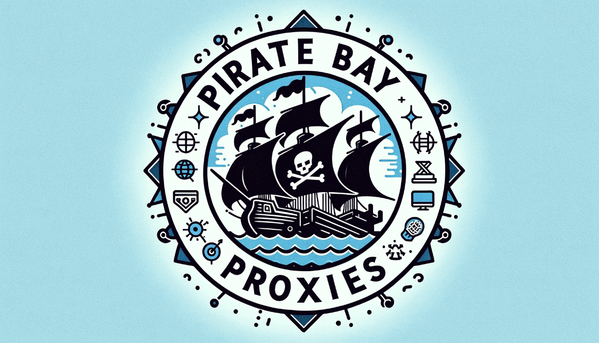 How to Use Pirate Bay Proxies