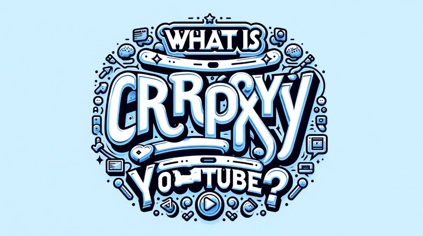 Why You Should Use CroxyProxy YouTube