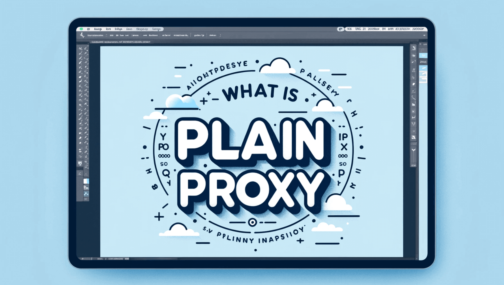 What is Plain Proxy