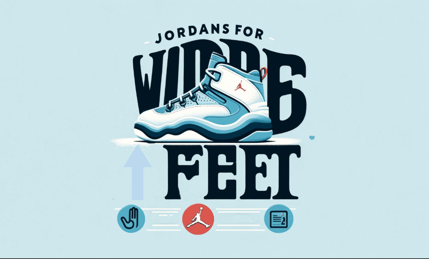 Jordans for Wide Feet