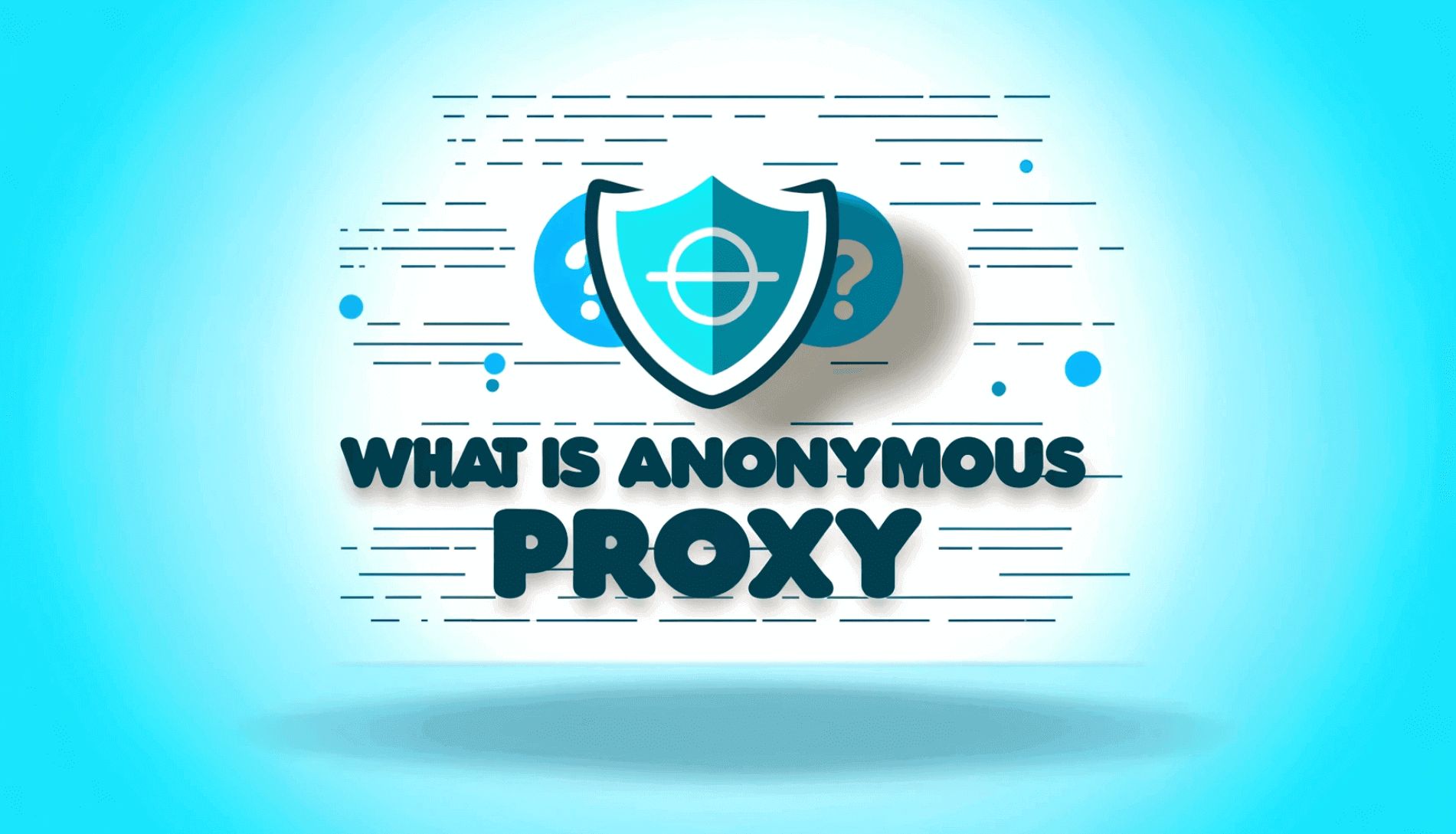 How Do Anonymous Proxies Work