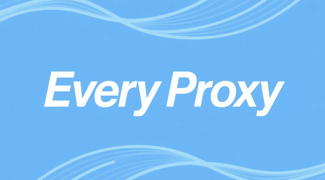 Every Proxy